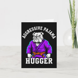 Carte Câlins de pyjama agressifs Jiu Jitsu Grappling Drô