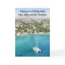 Calm, Happy and full of Sunshine Birthday Card