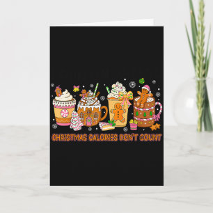 Carte Calories De Noël Ne Comptent Pas Drôle De Tasse De