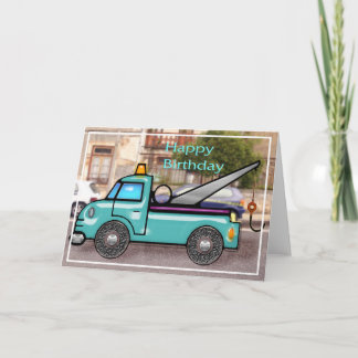 Carte Camion à remorqueur dans la rue Anniversaire