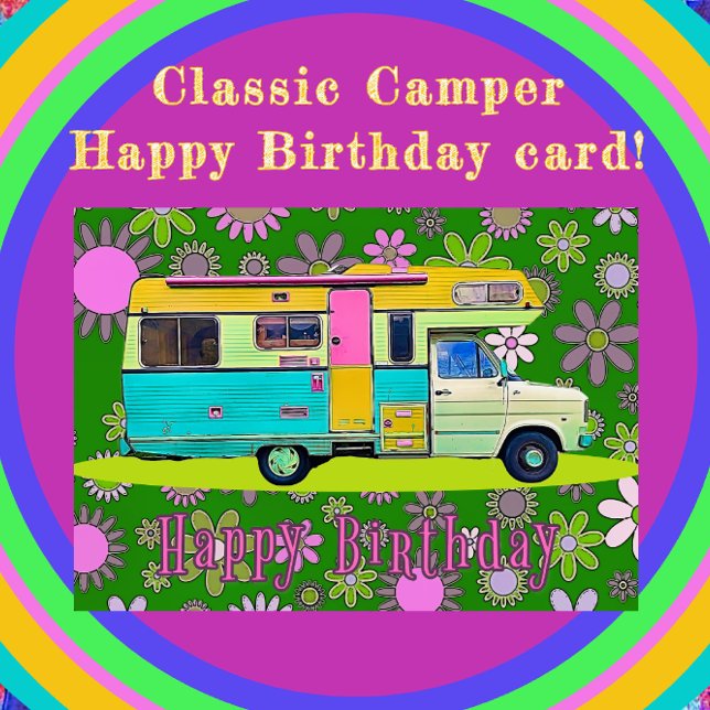 Carte Camper Retro Coach et Fleurs Mood Joyeux Anniversa (Créateur téléchargé)