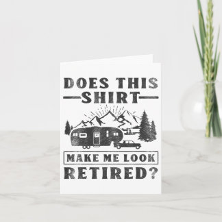 Carte Camping Est-Ce Que Cette Chemise Me Fait Apparaîtr