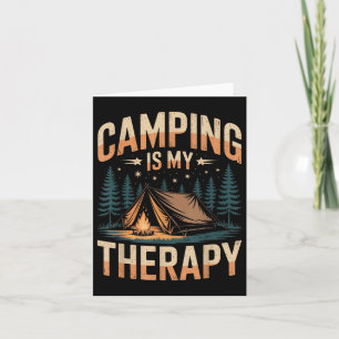 Carte Camping Est Ma Thérapie Amusante Extérieur Famille