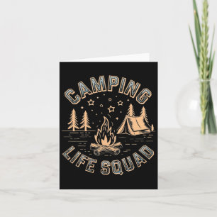 Carte Camping Life Squad Campfire 2025 Camper Trip Campi