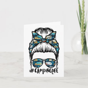 Carte Camping Vie Messy Bun Camp Camper Maman Femmes Fil
