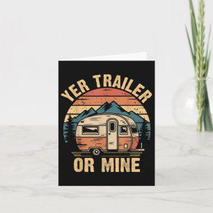 Carte Camping vintage Funny Camper Yer Trailer Ou Mine