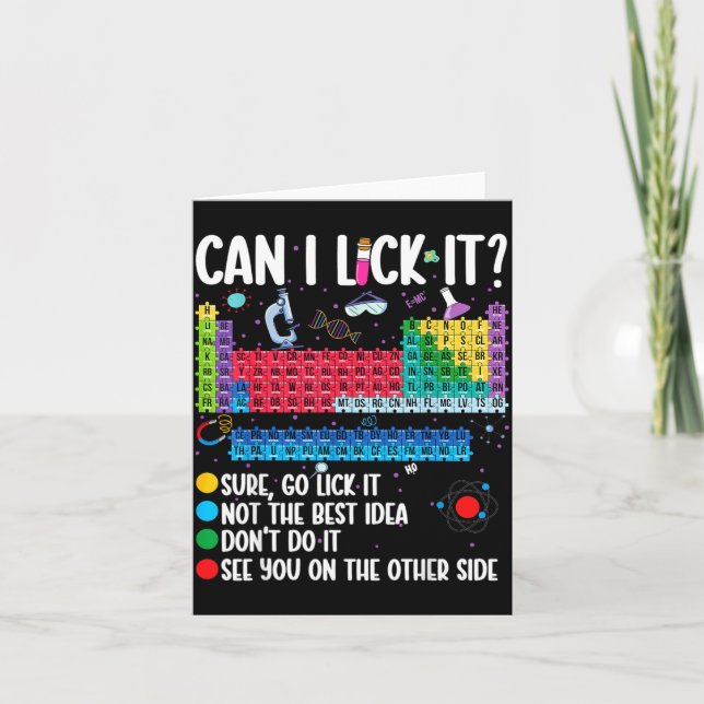 Carte Can I Lick It Periodic Table Funny Science Chemist (Devant)