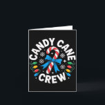 Carte Candy Cane Crew Funny Christmas Candy Lover X-mas<br><div class="desc">Candy Cane Crew Funny Christmas Candy Lover X-mas</div>