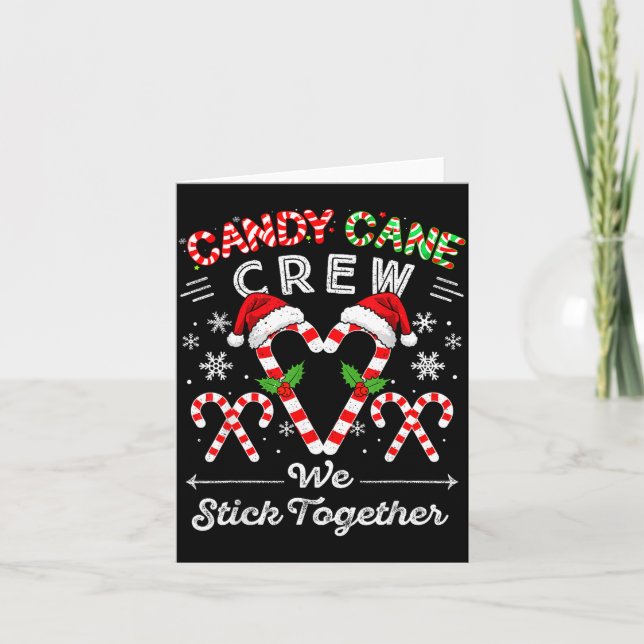 Carte Candy Cane Crew We Stick Together Christmas Xmas M (Devant)