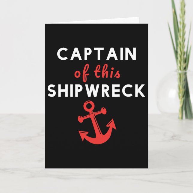 Carte Capitaine drôle de ce bateau naufragé Ancre (Devant)
