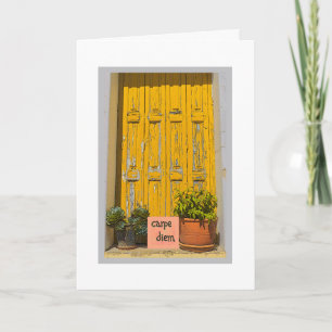 CARTE CARPE DIEM /SAISIR LE JOUR /HEUREUX ANNIVERSAIRE