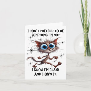 Carte Cat I Ne Prétend Pas Être Soing Je Ne Connais Pas