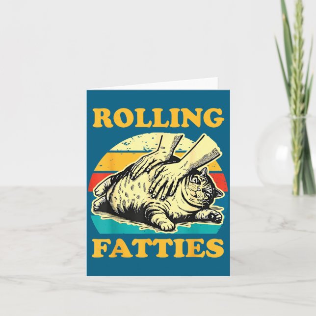 Carte Cat Rolling Fatties Funny For Men Women  (Devant)