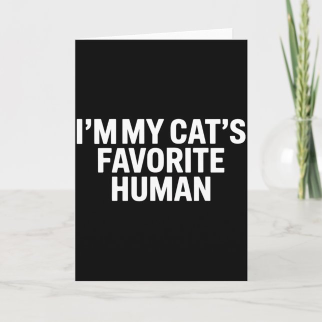 Carte Cats Favorite Human Men Women Kids Mom Dad Family  (Devant)