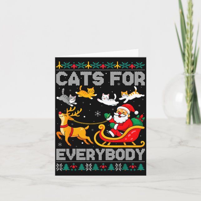 Carte Cats For Everybody Christmas Cat Funny Xmas Women  (Devant)
