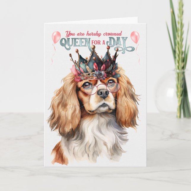 Carte Cavalier King Charles Dog Queen pour un jour d'ann (Devant)