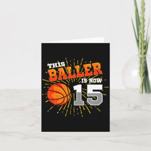 Carte Ce baller a 15 ans t shirt anniversaire 15 ans bas