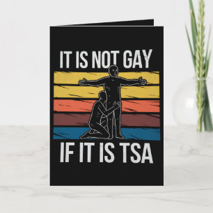 Carte Ce N'Est Pas Gay S'Il S'Agit De TSA Security LGBTQ