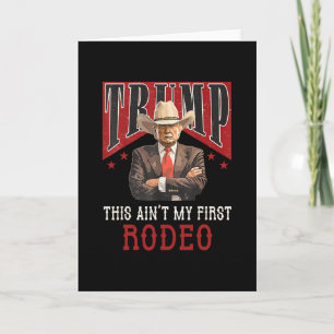 Carte Ce n'est pas ma première chemise de rodéo Western