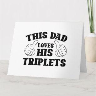 Carte Ce papa aime ses triplets - Cadeau pour papa avec 