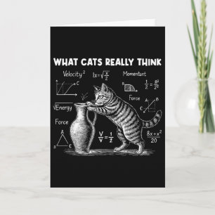 Carte Ce que les chats pensent vraiment Drôle de physiqu