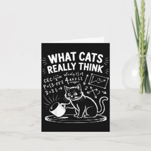 Carte Ce que les chats pensent vraiment mème de chat drô