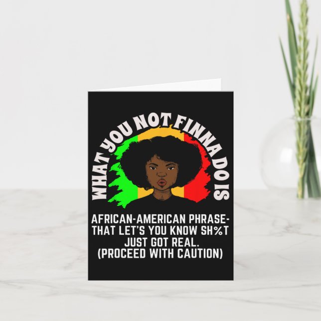 Carte Ce que vous n'allez pas faire est une phrase afro- (Devant)