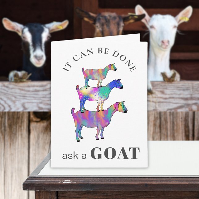 Carte Cela peut être fait Demandez à une chèvre Citation (It can be done ask a goat quote cute goats colorful animal art greetings card of encouragement )