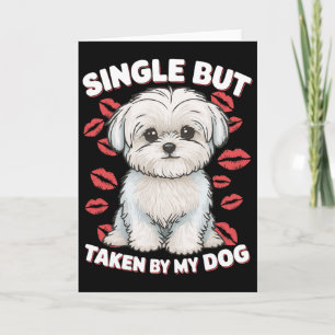 Carte Célibataire mais pris par mon chien Mignon drôle d