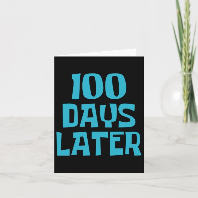 Carte Cent Jours Plus Tard 100E Jour D'Enseignant (Devant)