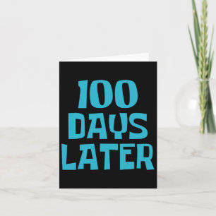 Carte Cent Jours Plus Tard 100E Jour D'Enseignant