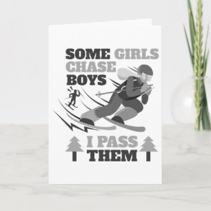 Carte Certaines filles poursuivent des garçons je les tr