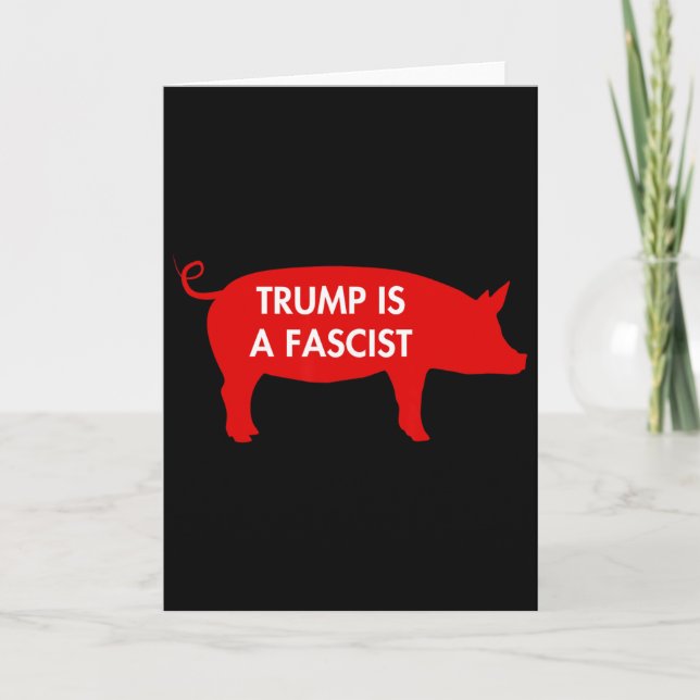 Carte Certains disent... Trump est un fasciste  (Devant)
