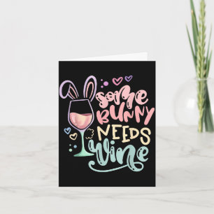 Carte Certains lapins ont besoin de vin humour de Pâques