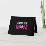Carte certified mom<br><div class="desc">certified mom</div>