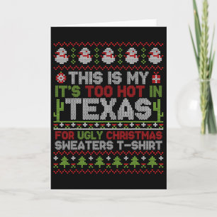 Carte C'est à moi C'est Trop Chaud Au Texas Pour Un Noël