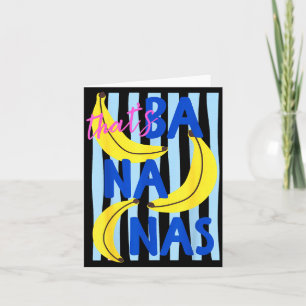 Carte C'est Bananas Fruit Drôle Humour Rétro Été Hommes