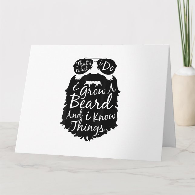 Carte C'est ce que je fais je fais pousser une barbe et  (Devant)