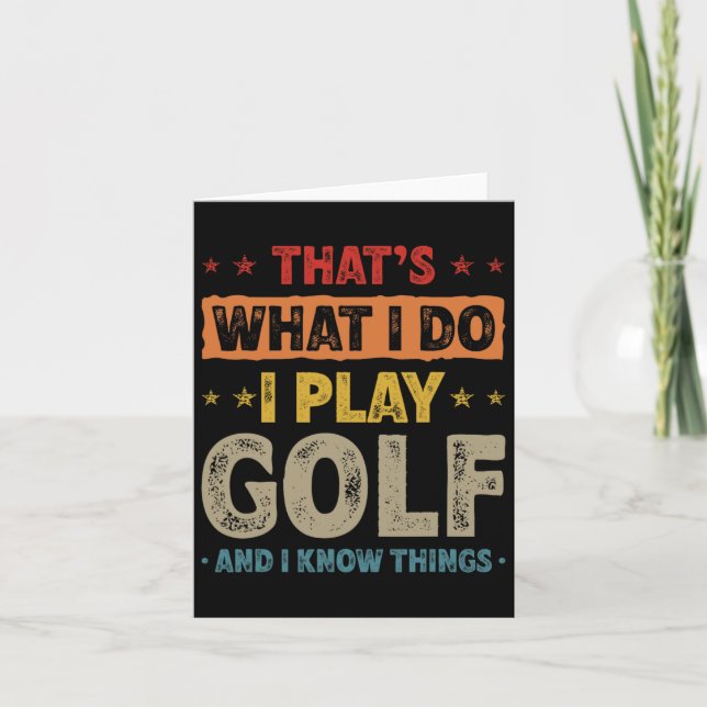 Carte C'est ce que je fais Jouer Golf Funny Golfer (Devant)