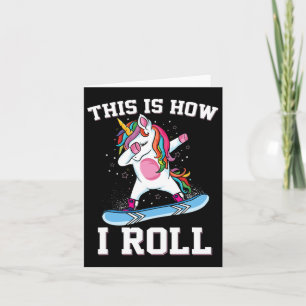 Carte C'Est Comme Ça Que Je Roule Dabbing Unicorn Snowbo