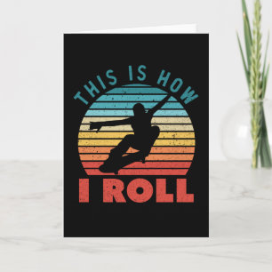 Carte C'est comme ça que je roule Funny Skateboarding
