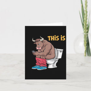 Carte C'est des conneries Taureau drôle Toilettes Humori