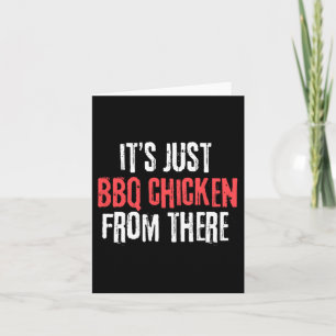 Carte C'est juste du poulet barbecue de là mème