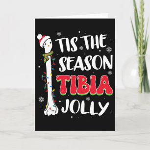 Carte C'est la saison Tibia Os joyeux Noël orthopédique