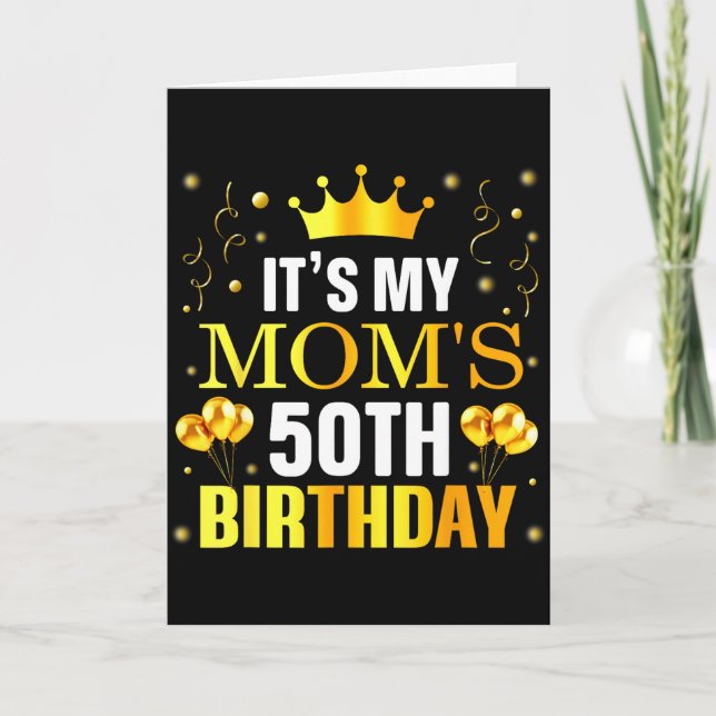 Carte C'est les 50 ans de ma maman Joyeux Anniversaire 5 (Devant)