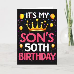 Carte C'est les 50 ans de mon fils Joyeux Anniversaire 5