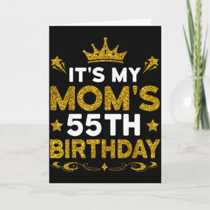 Carte C'est les 55 ans de ma mère Joyeux Anniversaire 55