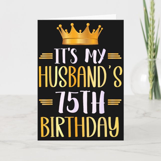 Carte C'est les 75 ans de mon mari Joyeux 75 ans _ (Devant)