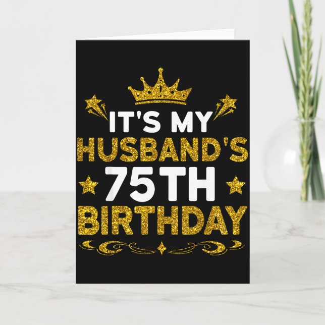 Carte C'est les 75 ans de mon mari Joyeux Anniversaire 7 (Devant)