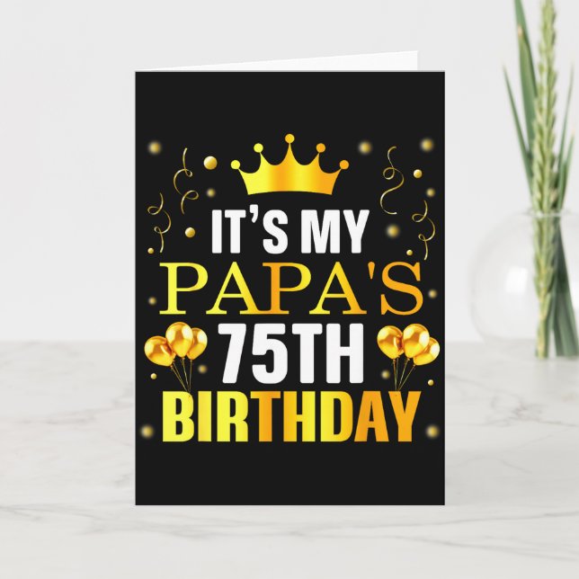 Carte C'est les 75 ans de mon papa Joyeux Anniversaire 7 (Devant)
